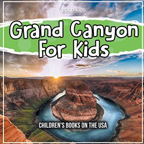 Grand Canyon For Kids: Children's Books on the USA [KSIĄŻKA]