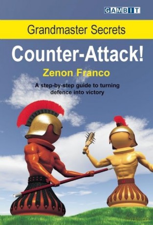 Grandmaster Secrets: Counter-attack! [KSIĄŻKA]
