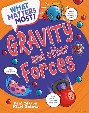 Gravity and Other Forces [KSIĄŻKA]