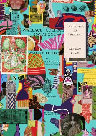 Grayson Perry: Delusions of Grandeur [KSIĄŻKA]