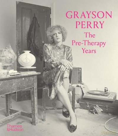 Grayson Perry: The Pre-Therapy Years [KSIĄŻKA]