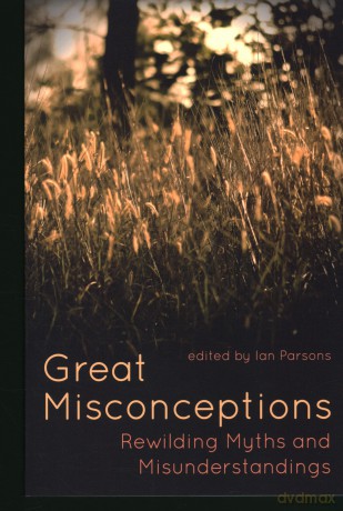 Great Misconceptions: Rewilding Myths and Misunderstandings [KSIĄŻKA]