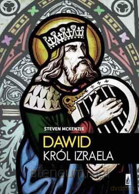 Dawid król Izraela [KSIĄŻKA]
