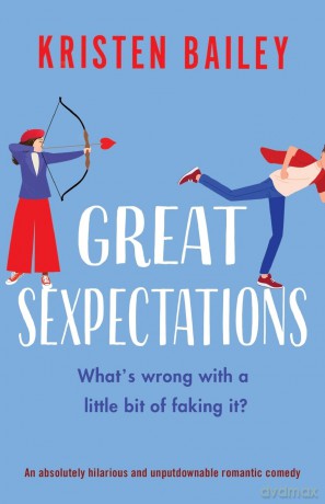 Great Sexpectations: An absolutely hilarious and unputdownable romantic comedy [KSIĄŻKA]