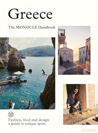 Greece: The Monocle Handbook [KSIĄŻKA]