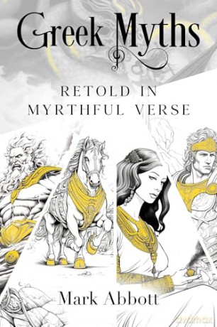 Greek Myths - Retold in myrthful verse [KSIĄŻKA]