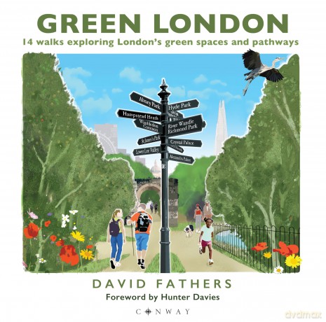 Green London: 14 Walks Exploring London's Green Spaces and Pathways [KSIĄŻKA]