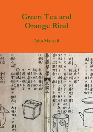 Green Tea and Orange Rind [KSIĄŻKA]