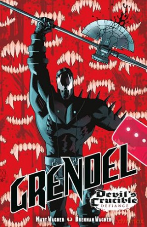 Grendel: Devil's Crucible - Defiance [KSIĄŻKA]