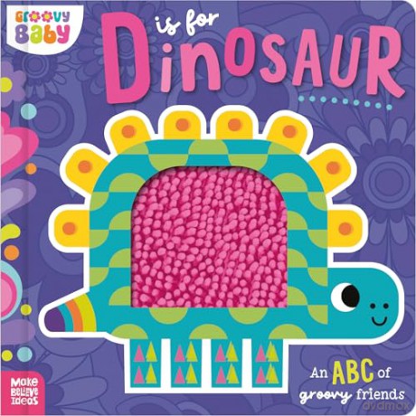 Groovy Baby D is for Dinosaur [KSIĄŻKA]