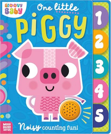 Groovy Baby One Little Piggy [KSIĄŻKA]