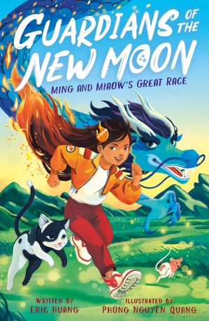Guardians of the New Moon: Ming and Miaow's Great Race [KSIĄŻKA]