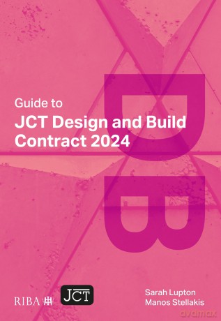 Guide to JCT Design and Build Contract 2024 [KSIĄŻKA]