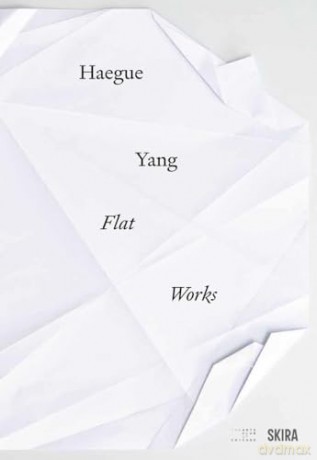 Haegue Yang: Flat Works [KSIĄŻKA]