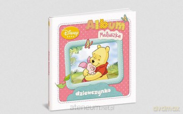 Disney Baby. Album Maluszka - dziewczynka [KSIĄŻKA]