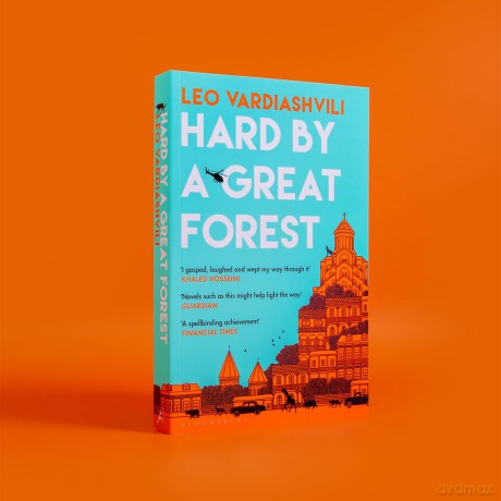 Hard by a Great Forest: Leo Vardiashvili [KSIĄŻKA]