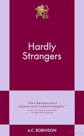 Hardly Strangers: A Modern Romance [KSIĄŻKA]