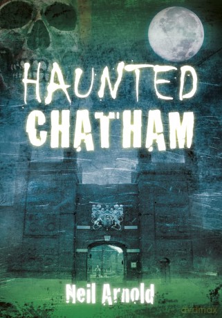 Haunted Chatham [KSIĄŻKA]