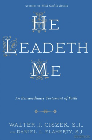 He Leadeth Me: An Extraordinary Testament of Faith [KSIĄŻKA]
