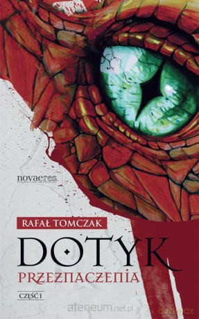 Dotyk przeznaczenia. Część I [KSIĄŻKA]