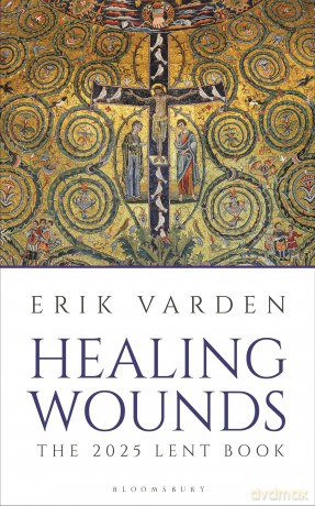 Healing Wounds: The 2025 Lent Book [KSIĄŻKA]