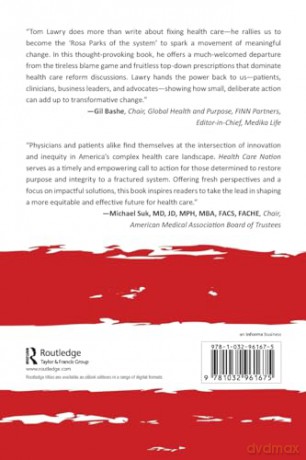 Health Care Nation: The Future Is Calling and It's Better Than You Think [KSIĄŻKA]