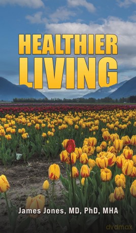 Healthier Living [KSIĄŻKA]