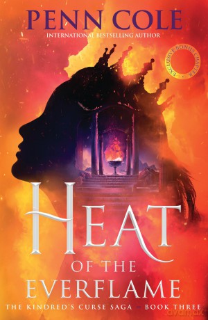 Heat of the Everflame: The spectacular third book in Penn Cole's thrilling and immersive romantasy series [KSIĄŻKA]