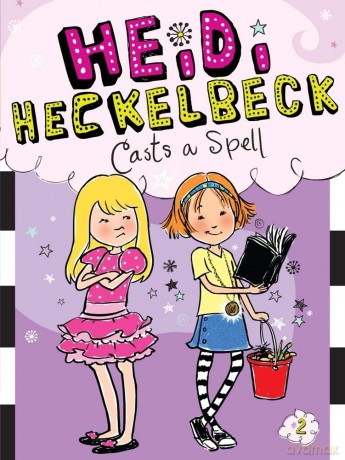 Heidi Heckelbeck Casts a Spell: Volume 2 [KSIĄŻKA]
