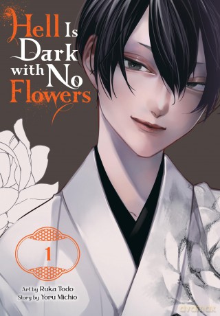Hell Is Dark with No Flowers, Vol. 1 [KOMIKS]