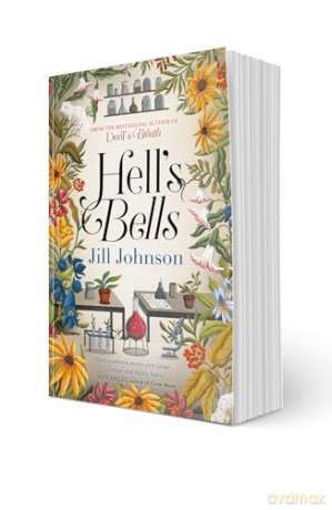 Hell's Bells: An intoxicating botanical mystery for fans of BBC's Ludwig [KSIĄŻKA]