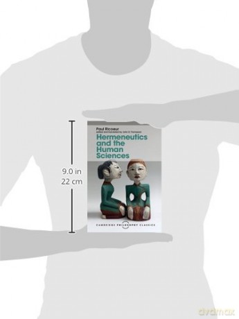 Hermeneutics and the Human Sciences: Essays on Language, Action and Interpretation [KSIĄŻKA]
