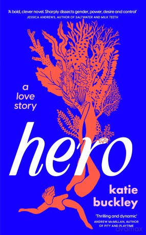 Hero: A fierce and captivating literary love story for 2025 [KSIĄŻKA]