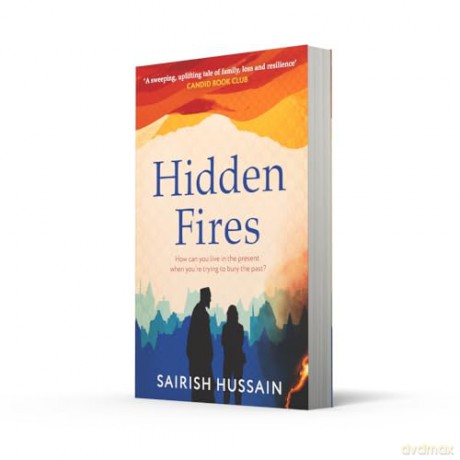 Hidden Fires: the powerful, emotional and unforgettable new multi-generational novel from the Costa Prize shortlisted author of The Family Tree [KSIĄŻKA]