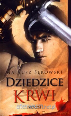 Dziedzice krwi [KSIĄŻKA]