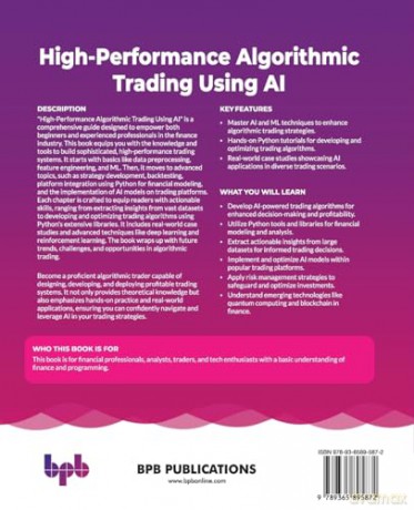 High-Performance Algorithmic Trading Using AI: Strategies and insights for developing cutting-edge trading algorithms [KSIĄŻKA]