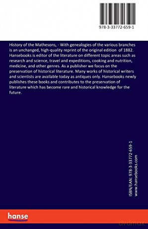 History of the Mathesons,: With genealogies of the various branches [KSIĄŻKA]