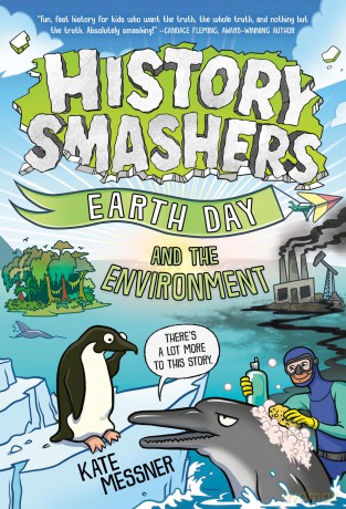 History Smashers: Earth Day and the Environment [KSIĄŻKA]