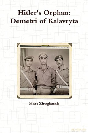 Hitler's Orphan: Demetri of Kalavryta [KSIĄŻKA]