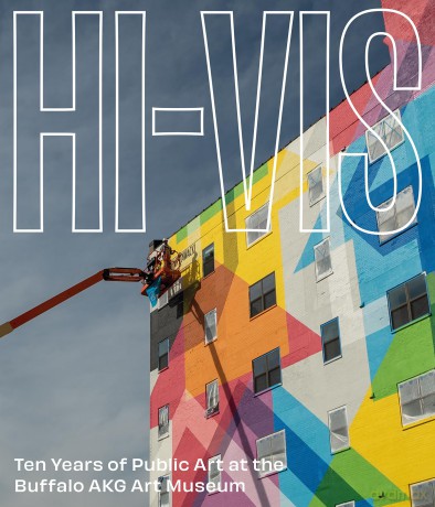 HI-VIS: Ten Years of Public Art at the Buffalo AKG Art Museum [KSIĄŻKA]