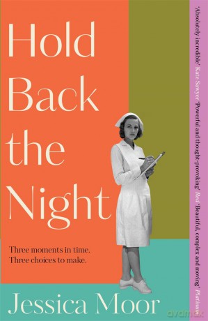 Hold Back the Night: The most gripping, emotional novel you'll read this year [KSIĄŻKA]