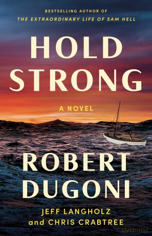 Hold Strong: A Novel [KSIĄŻKA]