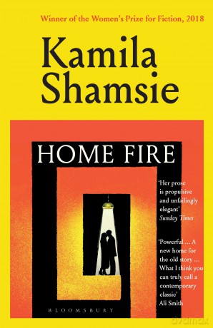Home Fire: WINNER OF THE WOMEN'S PRIZE FOR FICTION 2018 [KSIĄŻKA]