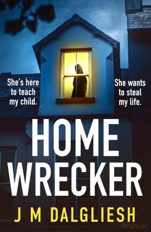 Homewrecker: An utterly gripping psychological thriller with a gasp-out-loud twist [KSIĄŻKA]