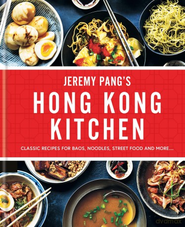 Hong Kong Kitchen: Classic Recipes for Baos, Noodles, Street Food and More... [KSIĄŻKA]