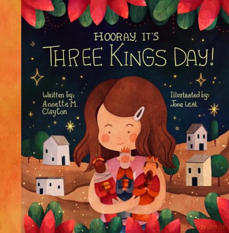 Hooray, It's Three Kings Day!: A Picture Book for Epiphany [KSIĄŻKA]