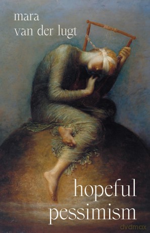 Hopeful Pessimism [KSIĄŻKA]