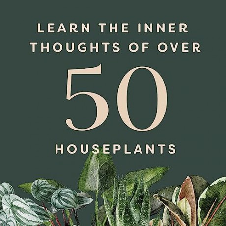 Houseplants and Their F*cked-Up Thoughts: P.S., They Hate You [KSIĄŻKA]