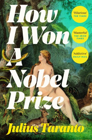 How I Won A Nobel Prize: Julius Taranto [KSIĄŻKA]