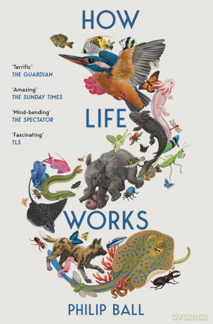 How Life Works: A User's Guide to the New Biology [KSIĄŻKA]